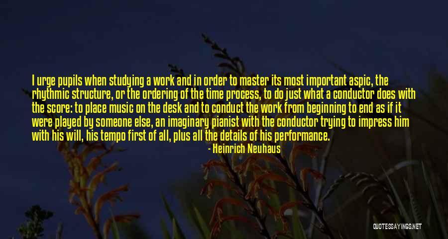 Heying Endeavors Quotes By Heinrich Neuhaus Heying Endeavors Quotes By Heinrich Neuhaus