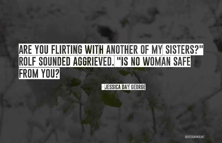 Heyraud Shoes Quotes By Jessica Day George Heyraud Shoes Quotes By Jessica Day George