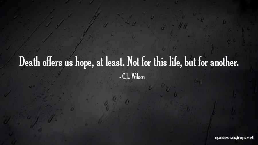 Heysel Dark Quotes By C.L. Wilson Heysel Dark Quotes By C.L. Wilson