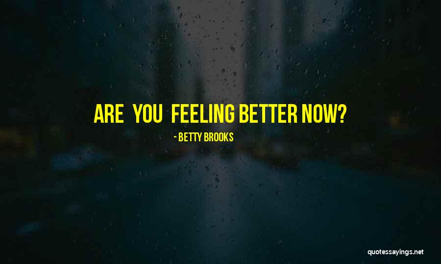 Heytens Decor Quotes By Betty Brooks