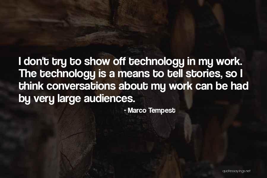 Heyvaert Sven Quotes By Marco Tempest Heyvaert Sven Quotes By Marco Tempest