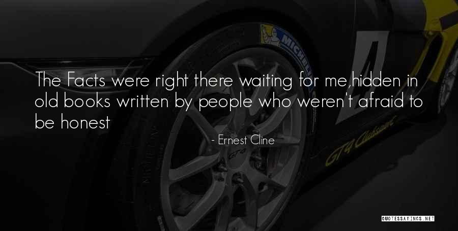 Heyvanlarin Quotes By Ernest Cline Heyvanlarin Quotes By Ernest Cline