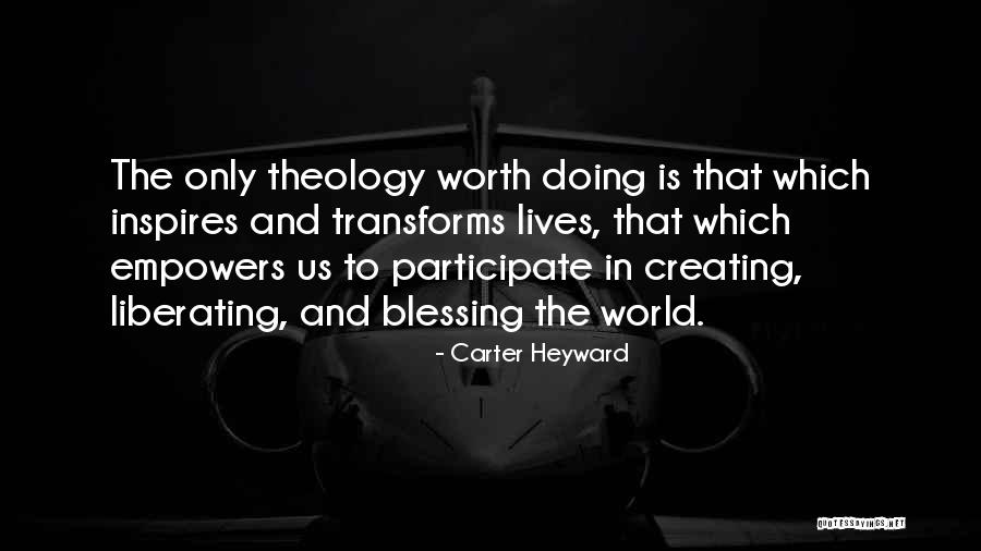 Heyward Quotes By Carter Heyward Heyward Quotes By Carter Heyward