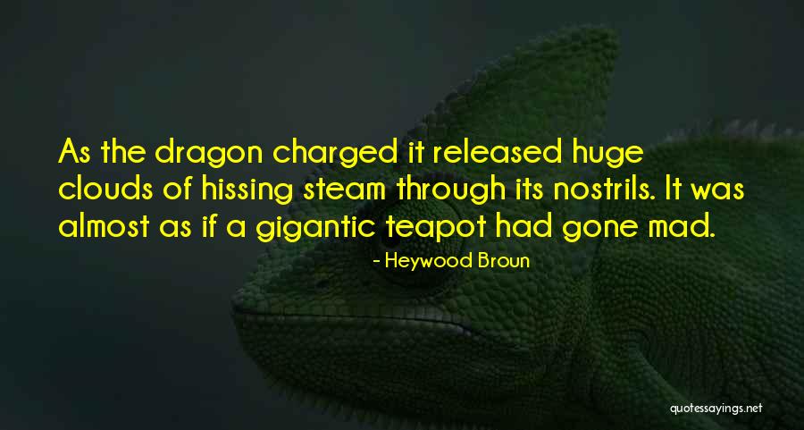 Heywood Broun Quotes 1239011