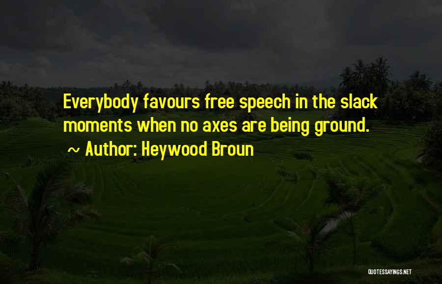 Heywood Broun Quotes 848999