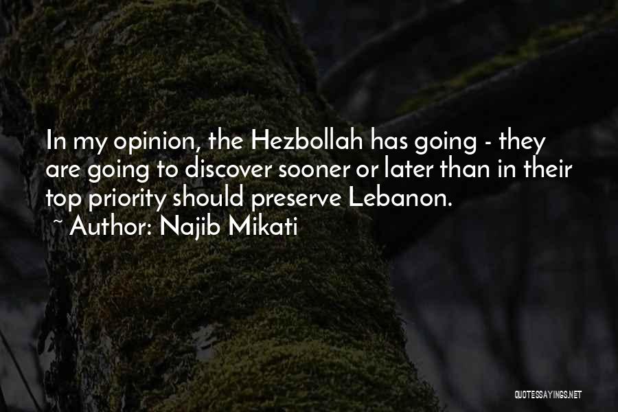 Hezbollah Quotes By Najib Mikati