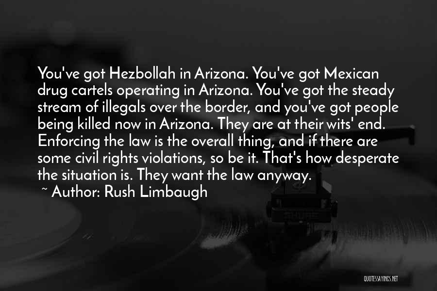 Hezbollah Quotes By Rush Limbaugh