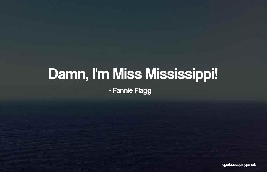 Hezbollah Terrorist Quotes By Fannie Flagg Hezbollah Terrorist Quotes By Fannie Flagg