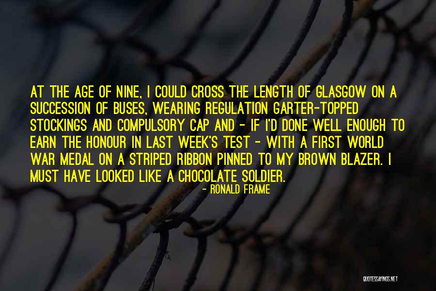Hezkej Quotes By Ronald Frame Hezkej Quotes By Ronald Frame