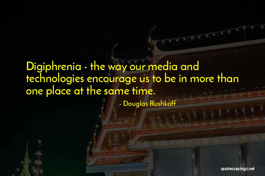 Hgado Lwtn Quotes By Douglas Rushkoff Hgado Lwtn Quotes By Douglas Rushkoff