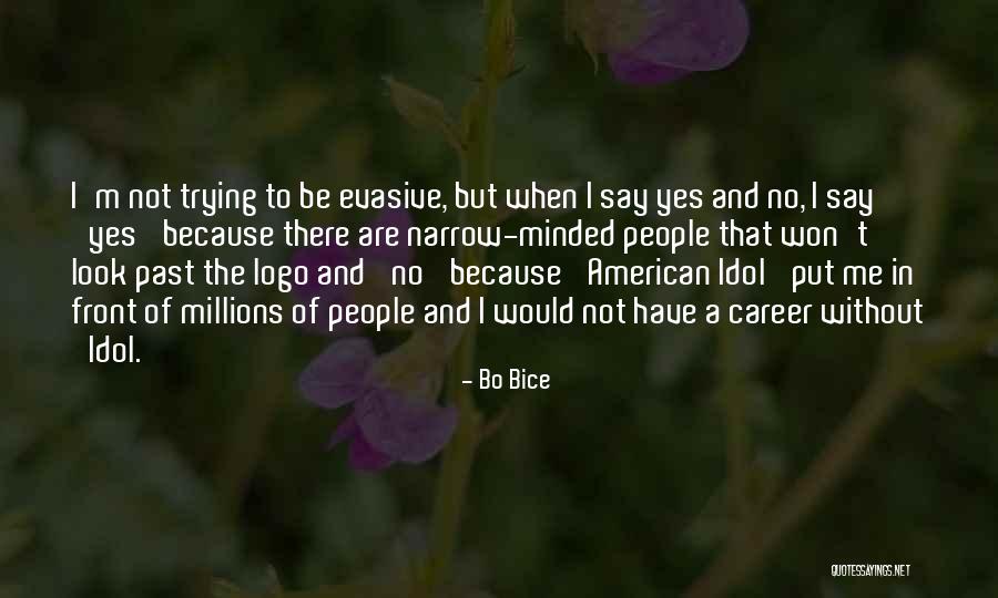 Hhold Quotes By Bo Bice Hhold Quotes By Bo Bice