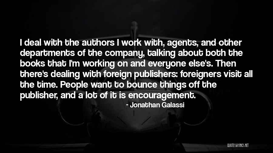 Hhold Quotes By Jonathan Galassi Hhold Quotes By Jonathan Galassi
