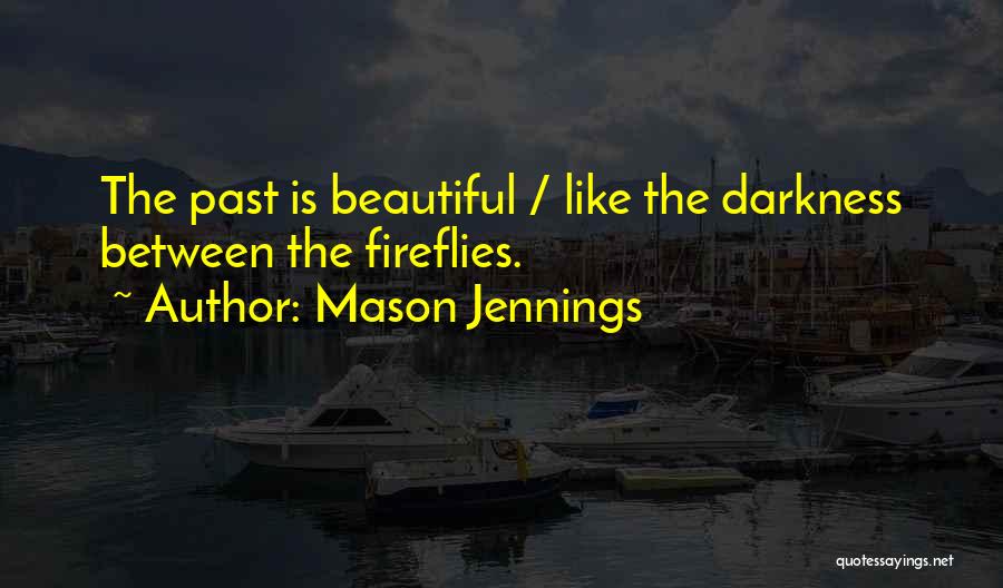 Hi Beautiful Quotes By Mason Jennings