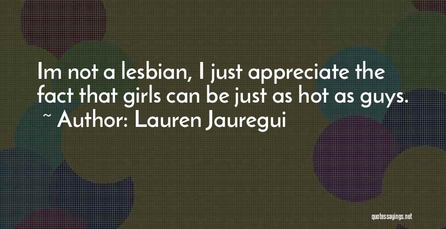 Hi Im A Girl Quotes By Lauren Jauregui