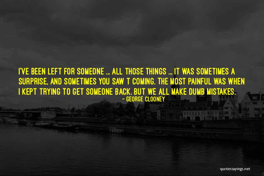 Hi Mcdunnough Quotes By George Clooney Hi Mcdunnough Quotes By George Clooney