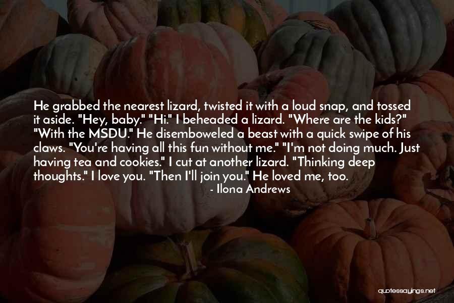 Hi Much Quotes By Ilona Andrews Hi Much Quotes By Ilona Andrews