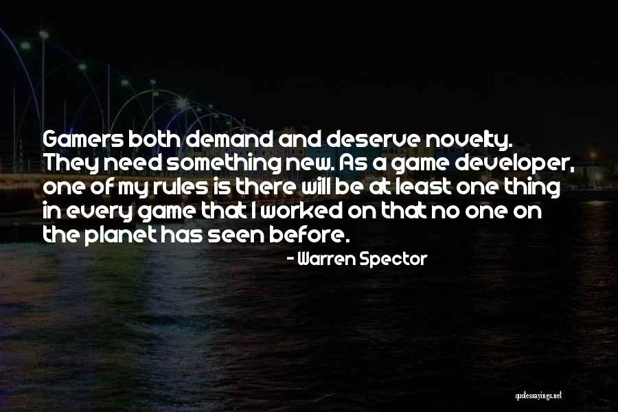 Hi Novelty Quotes By Warren Spector Hi Novelty Quotes By Warren Spector