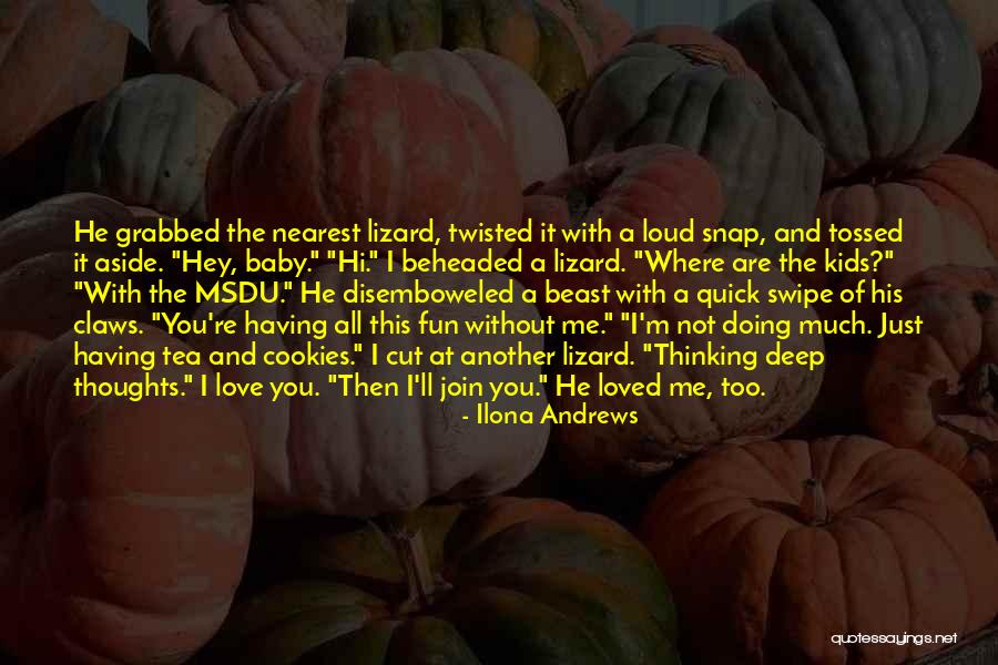 Hi Tea Quotes By Ilona Andrews Hi Tea Quotes By Ilona Andrews