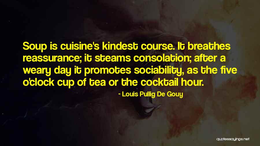 Hi Tea Quotes By Louis Pullig De Gouy Hi Tea Quotes By Louis Pullig De Gouy