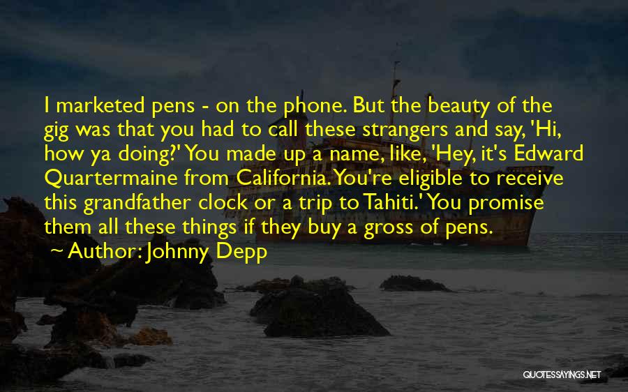 Hi You Doing Quotes By Johnny Depp