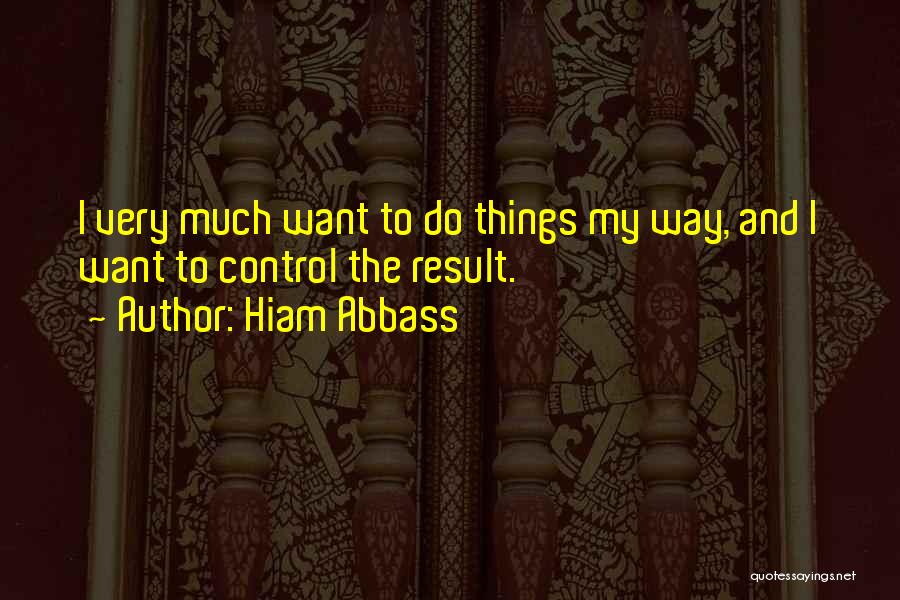 Hiam Abbass Quotes 415918