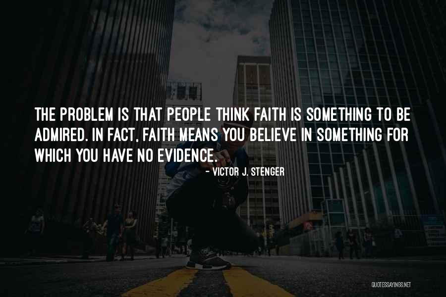 Hias Philadelphia Quotes By Victor J. Stenger Hias Philadelphia Quotes By Victor J. Stenger