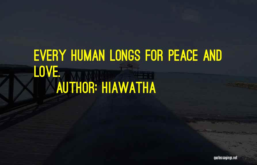Hiawatha Quotes 95591