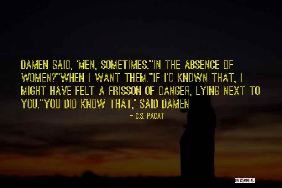 Hibben Bowie Quotes By C.S. Pacat Hibben Bowie Quotes By C.S. Pacat