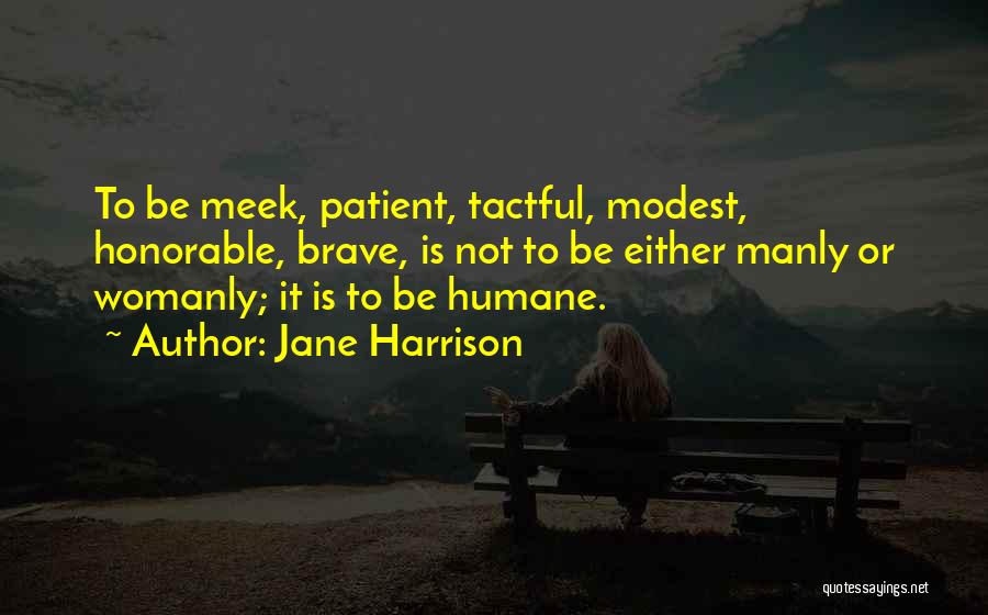 Hibbens Quotes By Jane Harrison