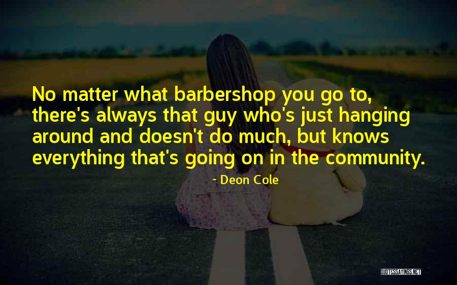 Hibernando O Quotes By Deon Cole Hibernando O Quotes By Deon Cole