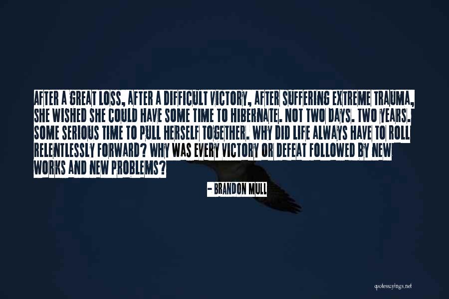 Hibernate Me Quotes By Brandon Mull Hibernate Me Quotes By Brandon Mull