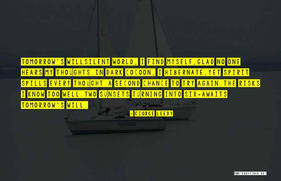 Hibernate Me Quotes By Giorge Leedy Hibernate Me Quotes By Giorge Leedy