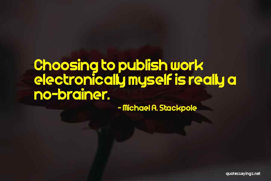 Hibler Dermatology Quotes By Michael A. Stackpole Hibler Dermatology Quotes By Michael A. Stackpole