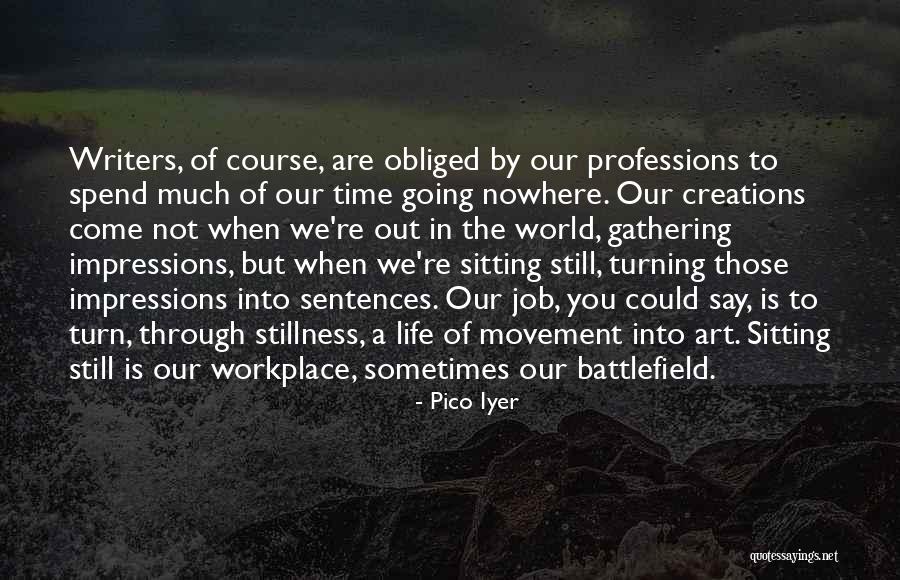 Hibm Austin Quotes By Pico Iyer Hibm Austin Quotes By Pico Iyer