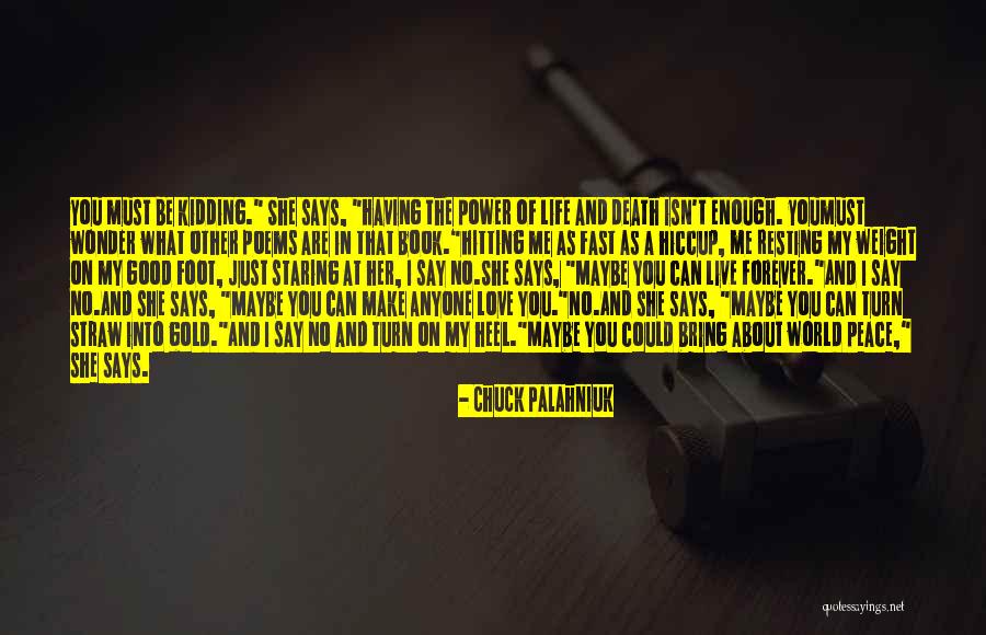 Hiccup Book Quotes By Chuck Palahniuk