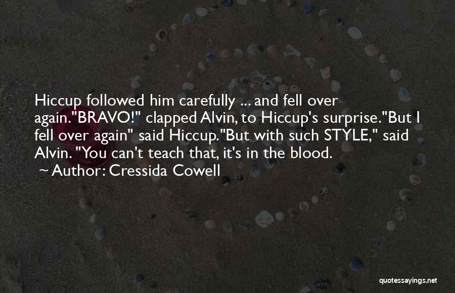 Hiccup Quotes By Cressida Cowell