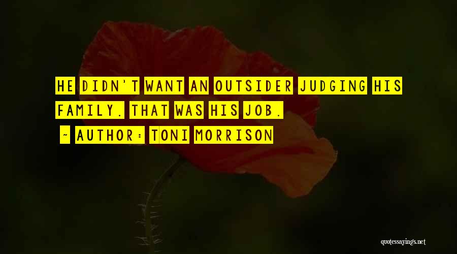 Hiccupping All Day Quotes By Toni Morrison