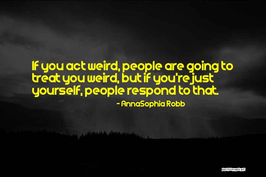 Hicham Abdessamad Quotes By AnnaSophia Robb Hicham Abdessamad Quotes By AnnaSophia Robb