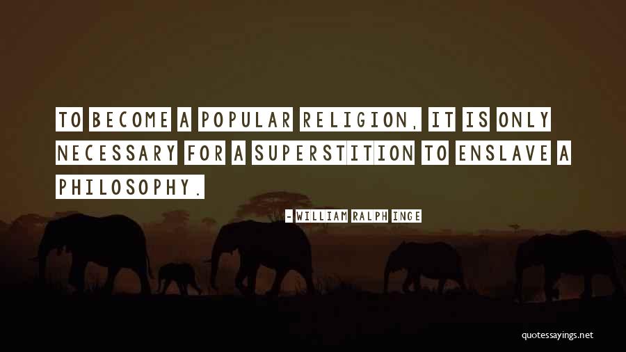 Hichem Boudaoui Quotes By William Ralph Inge Hichem Boudaoui Quotes By William Ralph Inge