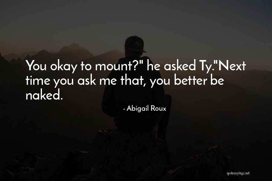 Hiciera In Spanish Quotes By Abigail Roux Hiciera In Spanish Quotes By Abigail Roux