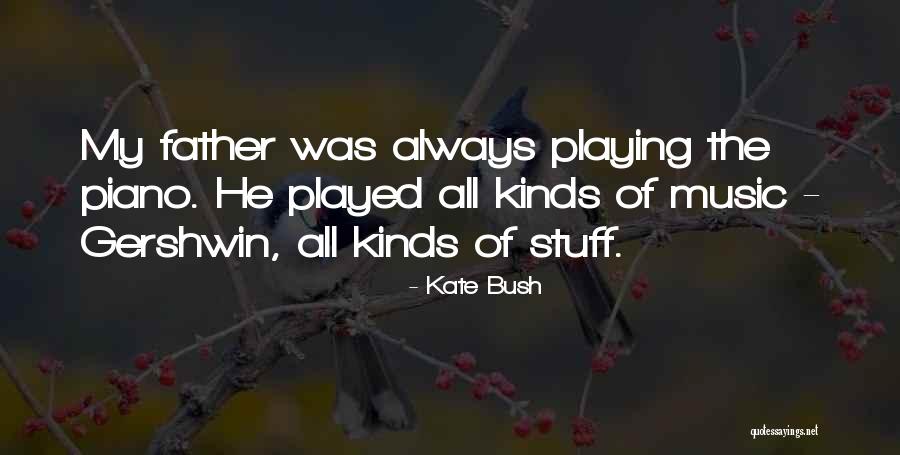 Hiciste En Quotes By Kate Bush Hiciste En Quotes By Kate Bush