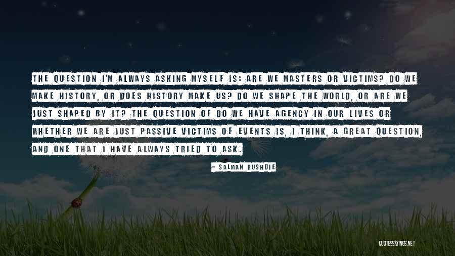 Hiciste Un Quotes By Salman Rushdie Hiciste Un Quotes By Salman Rushdie