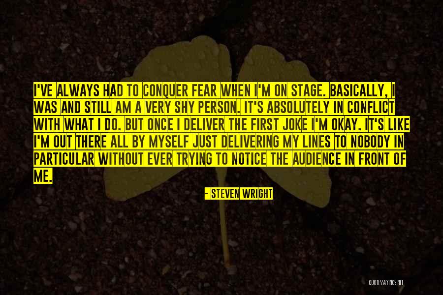 Hickam Communities Quotes By Steven Wright Hickam Communities Quotes By Steven Wright