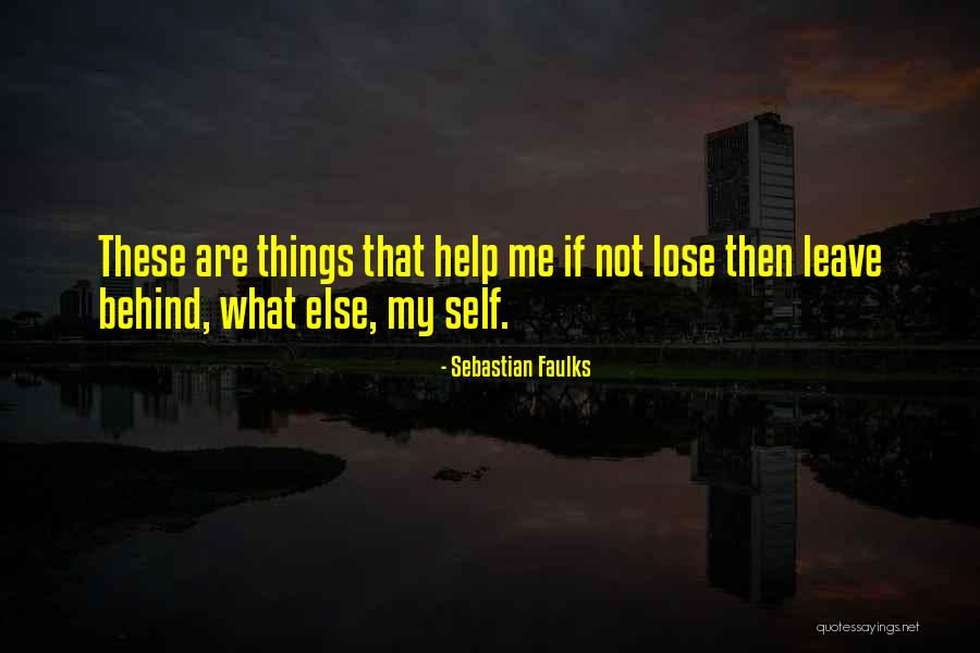 Hickel Alaska Quotes By Sebastian Faulks
