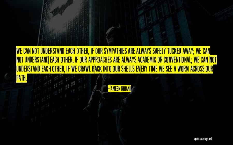 Hickenbottom Risers Quotes By Ameen Rihani Hickenbottom Risers Quotes By Ameen Rihani