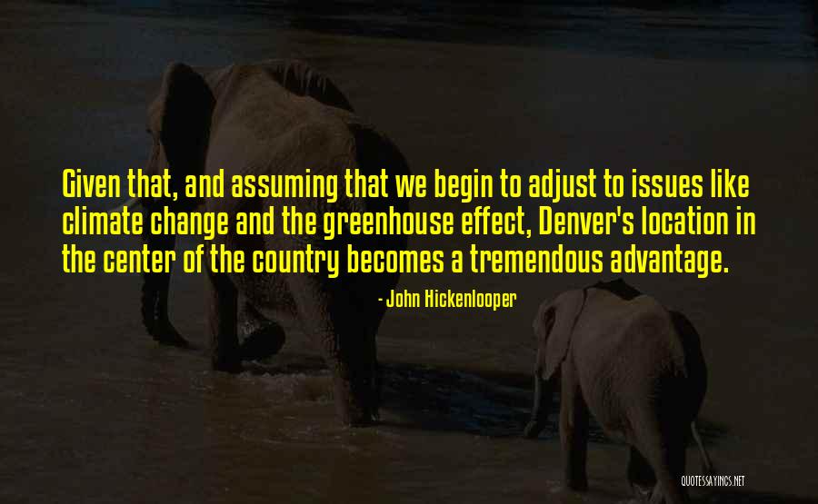 Hickenlooper Quotes By John Hickenlooper Hickenlooper Quotes By John Hickenlooper