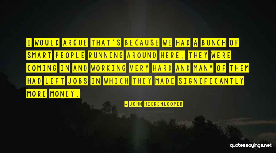 Hickenlooper Quotes By John Hickenlooper Hickenlooper Quotes By John Hickenlooper