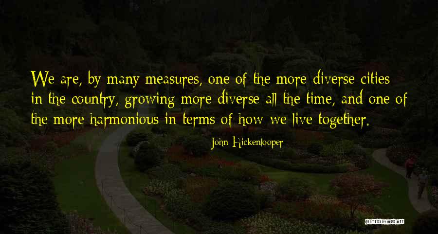 Hickenlooper Quotes By John Hickenlooper Hickenlooper Quotes By John Hickenlooper