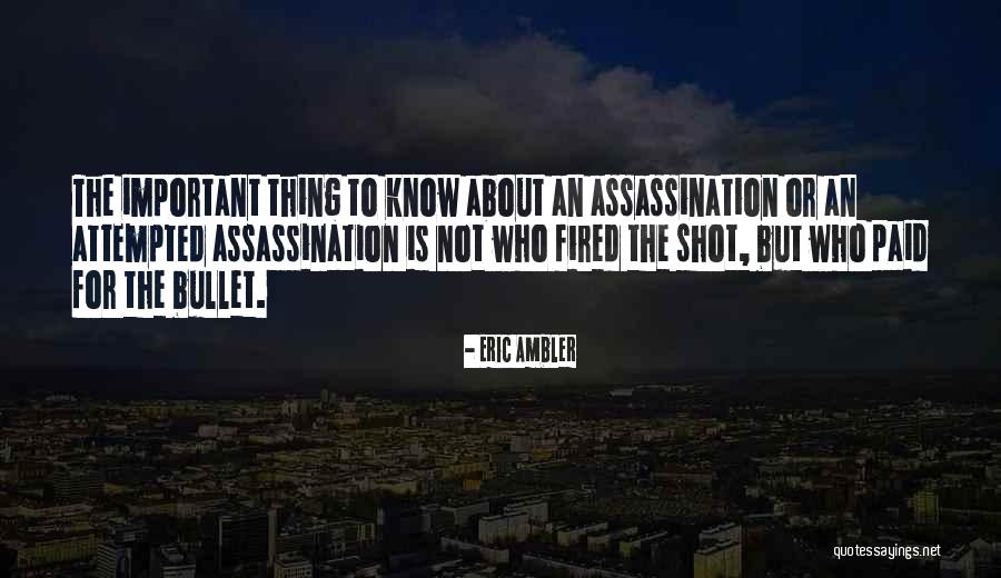 Hickleys Quotes By Eric Ambler Hickleys Quotes By Eric Ambler
