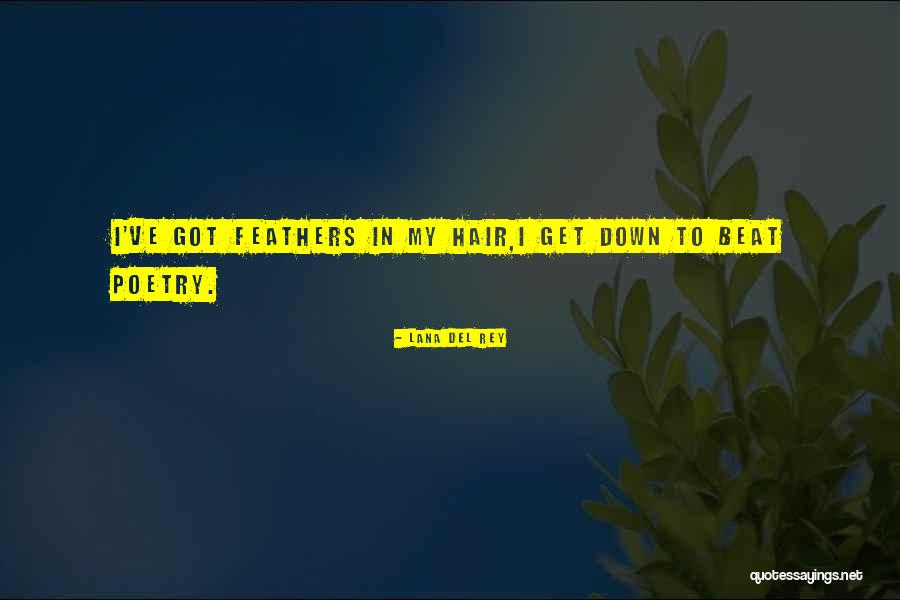 Hickocks Fish Creek Quotes By Lana Del Rey Hickocks Fish Creek Quotes By Lana Del Rey